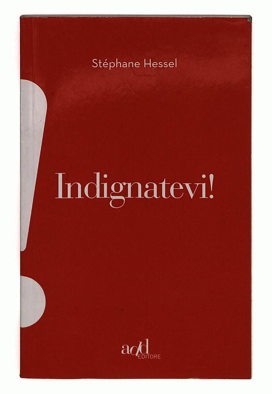 EBOND Indignatevi! Di Stephane Hessel Libro LI024500