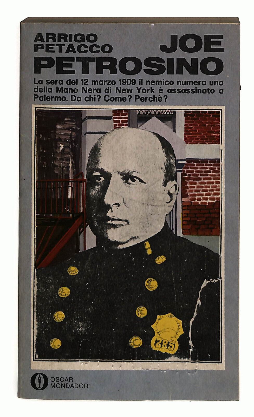 EBOND Joe Petrosino Di Arrigo Petacco 1978 Mondadori Libro LI024503