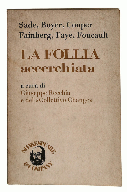 EBOND La Follia Accerchiata Shakespeare e Company 1978 Libro LI024504