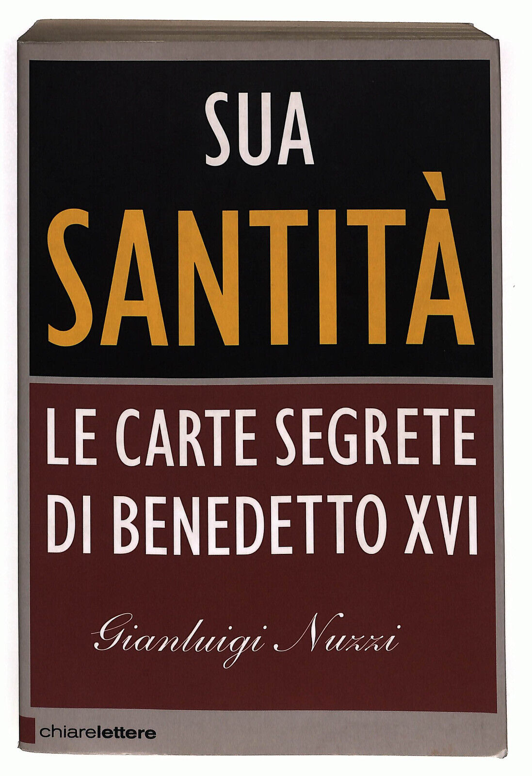 EBOND Sua Santita Le Carte Segrete Di Benedetto Xvi Di G. Nuzzi Libro LI024650