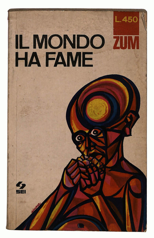 EBOND Il Mondo Ha Fame Di Rina Fiore 1968 Libro LI024652