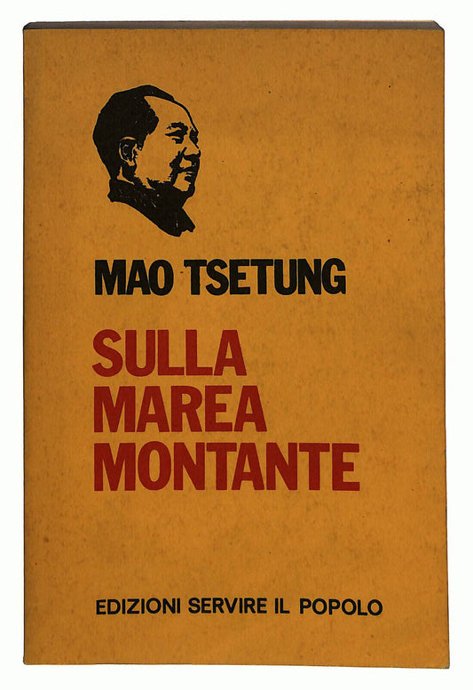 EBOND Sulla Marea Montante Di Mao Tsetung Servire Il Popolo Libro LI024665