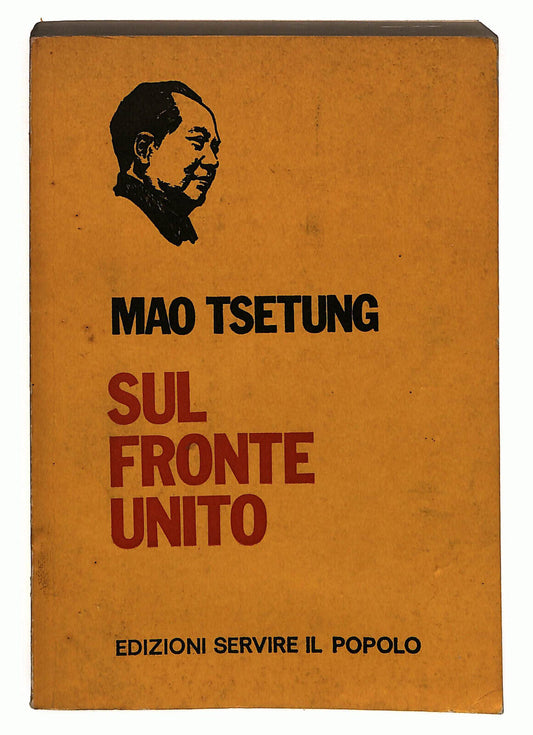 EBOND Sul Fronte Unito Di Mao Tsetung Servire Il Popolo Libro LI024666