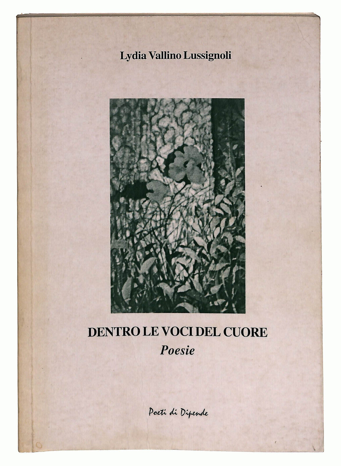EBOND Dentro Le Voci Del Cuore Di Lydia Vallino Lussignoli Libro LI024668