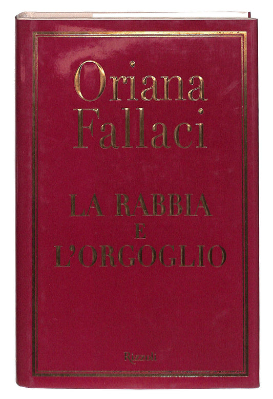 EBOND La Rabbia e L'orgoglio Di Oriana Fallaci Libro LI024672