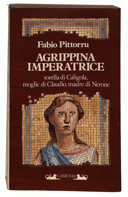 EBOND Agrippina Imperatrice Di Fabio Pittorru Libro LI024703