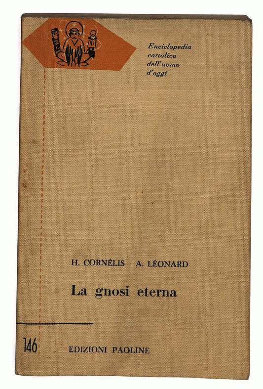 EBOND La Gnosi Eterna Di H. Cornelis e A. Leonard Libro LI024754