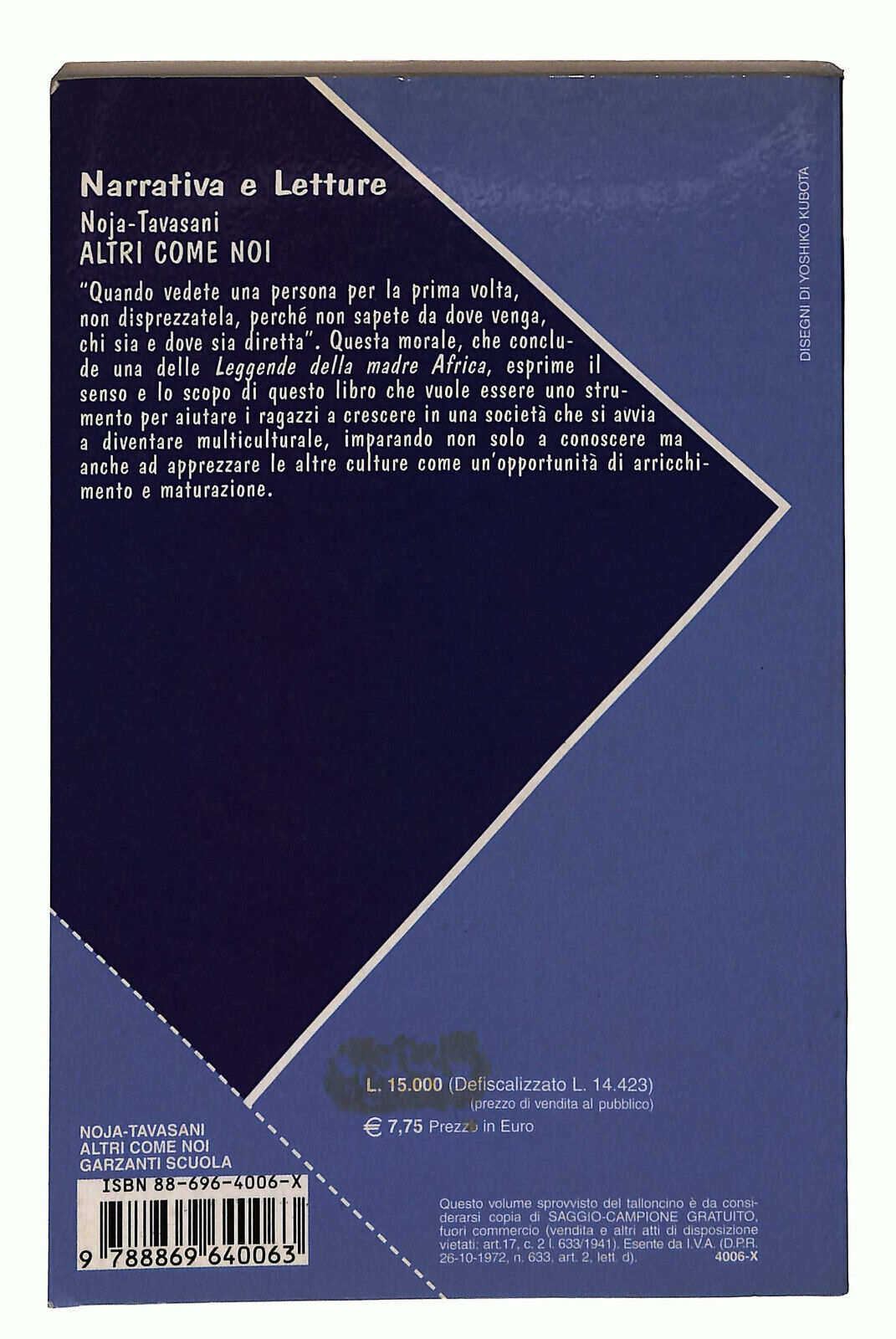 EBOND Altri Come Noi Di T. Noja e P. Tavasani Garzanti 2003 Libro LI024855