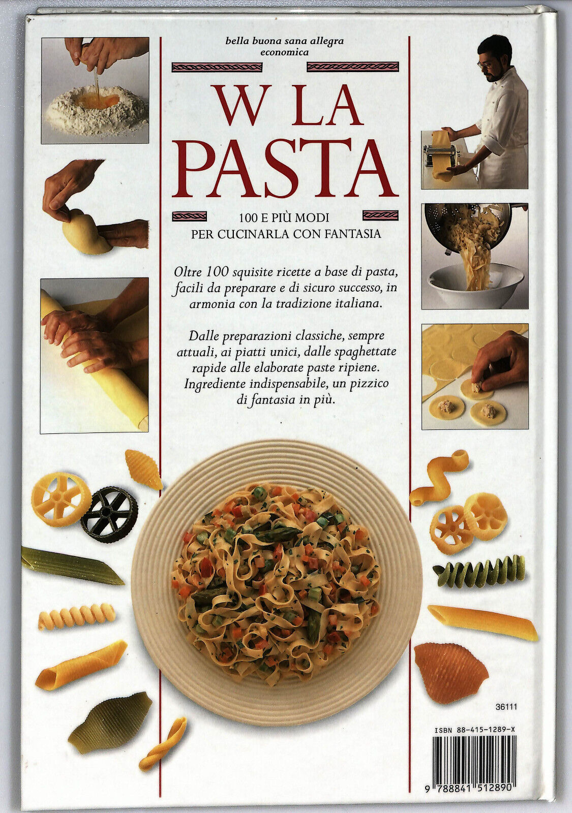 EBOND W La Pasta 100 e Piu Modi Per Cucinarla Di Giuliano Hazan Libro LI024958