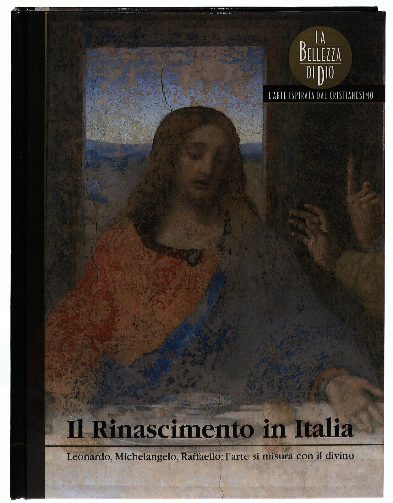 EBOND La Bellezza Di Dio Il Rinascimento In Italia Famiglia Cris. Libro LI024959