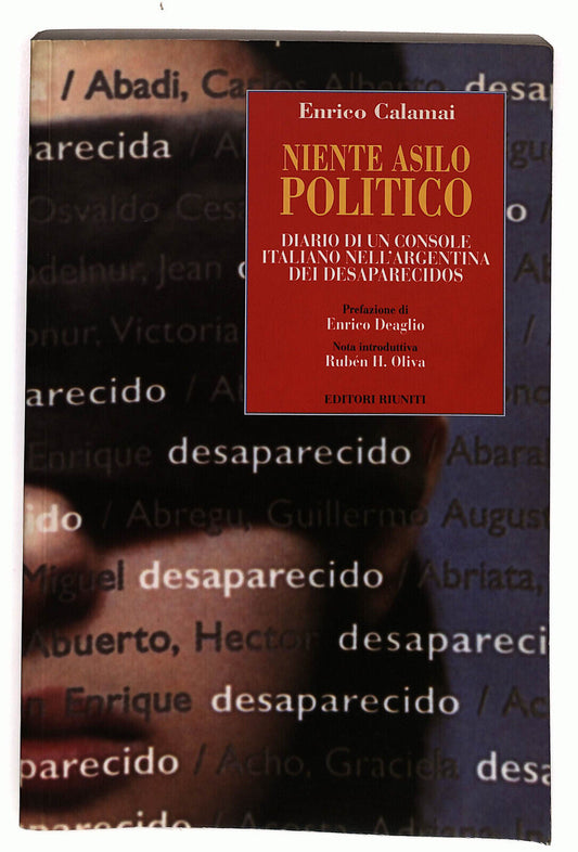 EBOND Niente Asilo Politico Di Enrico Calamai Riuniti 2003 Libro LI025065