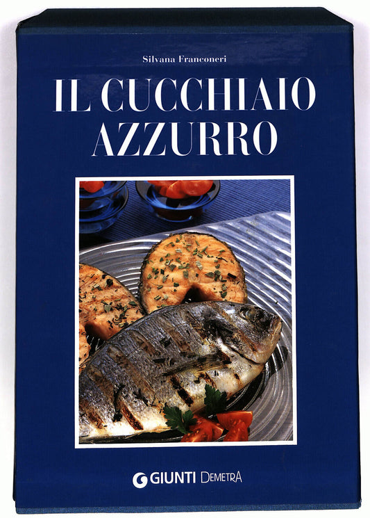 EBOND Il Cucchiaio Azzurro Di Silavana Franconeri Giunti Demetra Libro LI025100