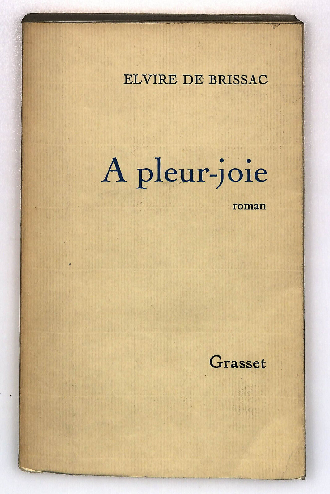 EBOND A Pleur-joie Di Elvire De Brissac Libro LI025150