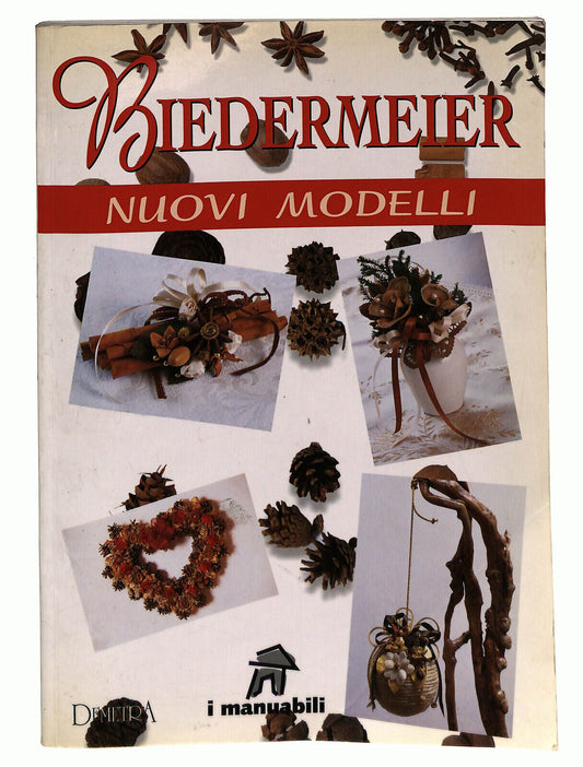 EBOND Biedermeier Nuovi Modelli Giunti Demetra Libro LI025251