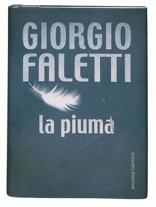 EBOND La Piuma Di Giorgio Faletti Libro LI025254