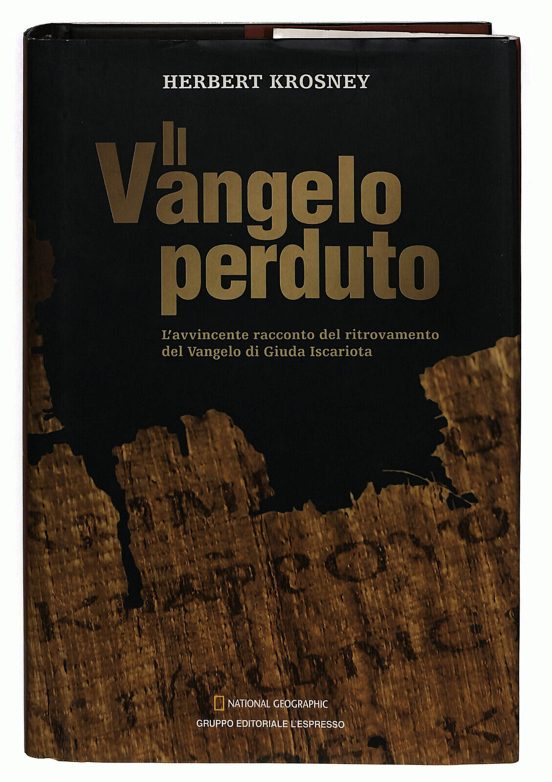 EBOND Il Vangelo Perduto Di Herbert Krosney National Geographic Libro LI025255