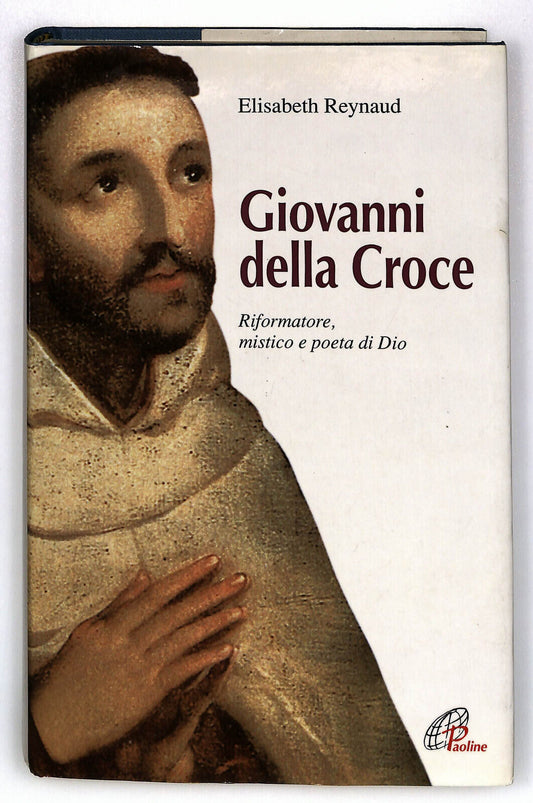 EBOND Giovanni Della Croce Di Elisabeth Reynaud Paoline Libro LI025262