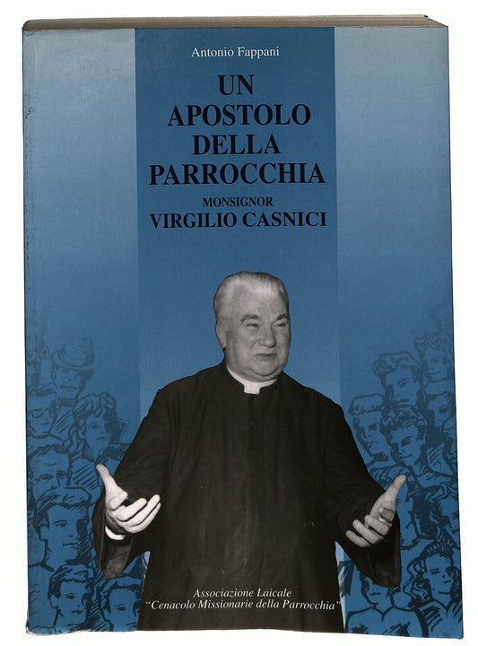 EBOND Un Apostolo Della Parrocchia Di Antonio Fappani Libro LI025301