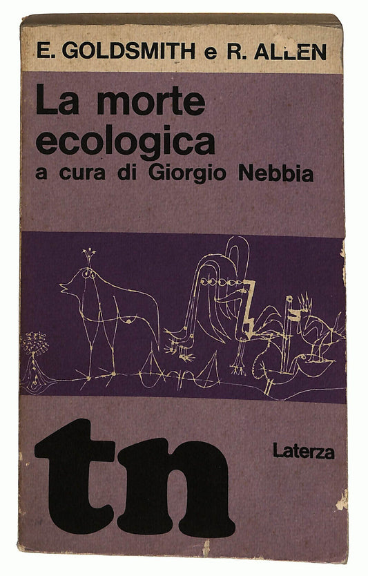 EBOND La Morte Ecologica Di E. Goldsmith e R. Allen Libro LI025312