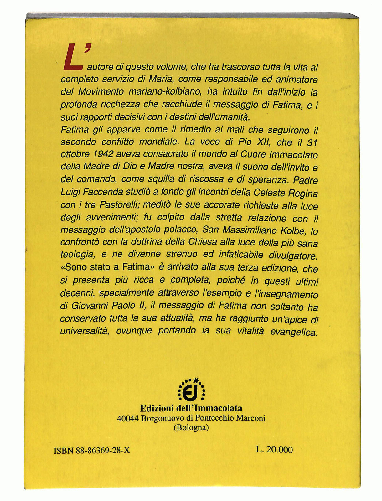 EBOND Sono Stato a Fatima Di P. Luigi M. Faccenda Libro LI025358