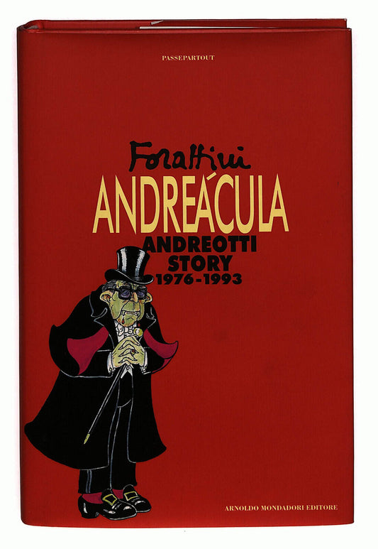 EBOND Andreacula Andreotti Story 1976-1993 Di Giorgio Forattini Libro LI025403