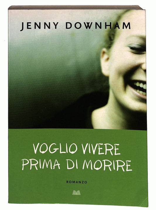 EBOND Voglio Vivere Prima Di Morire Di Jenny Downham Libro LI025459
