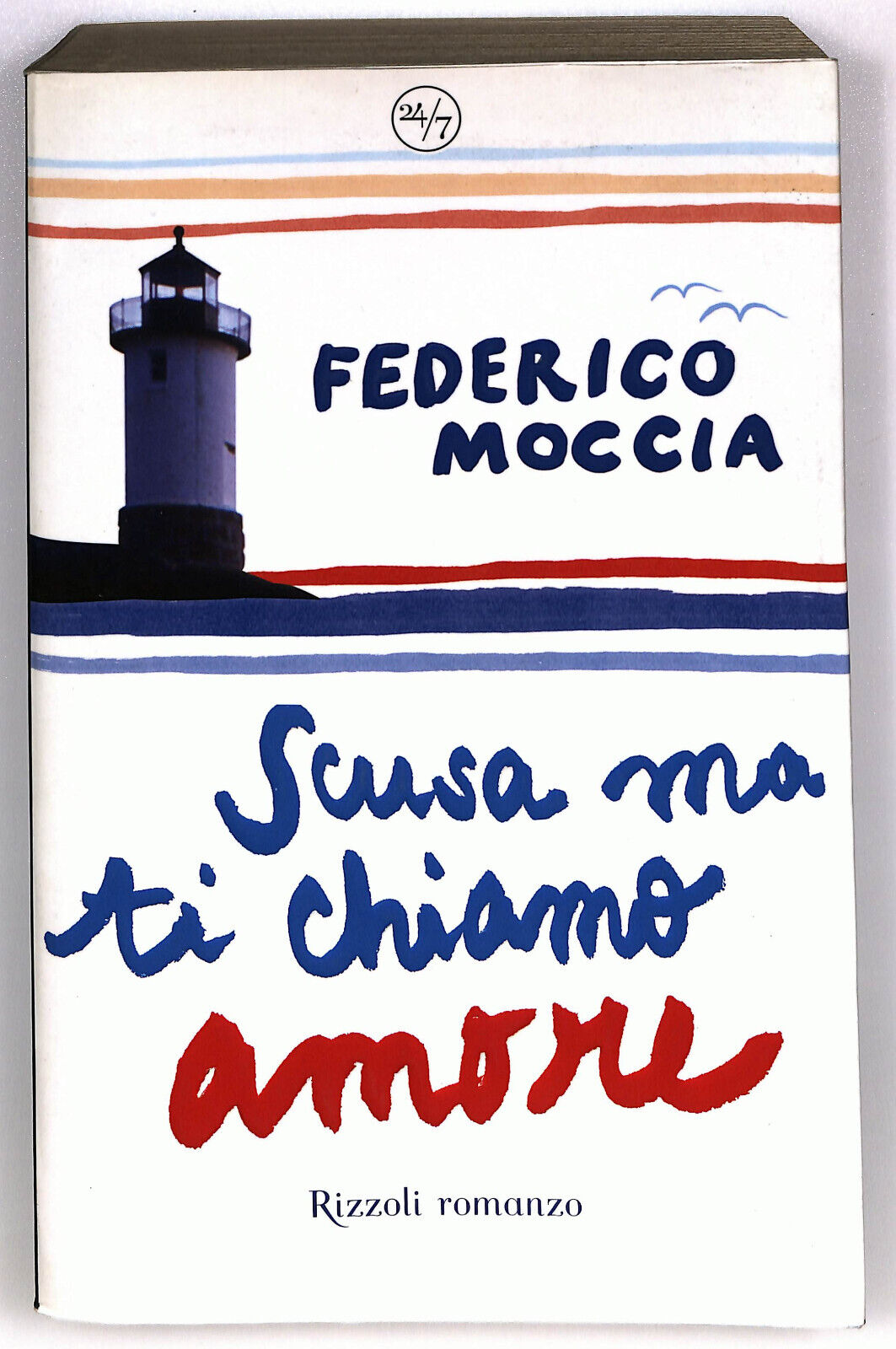 EBOND Scusa Ma Ti Chiamo Amore Di Federico Moccia Libro LI025460