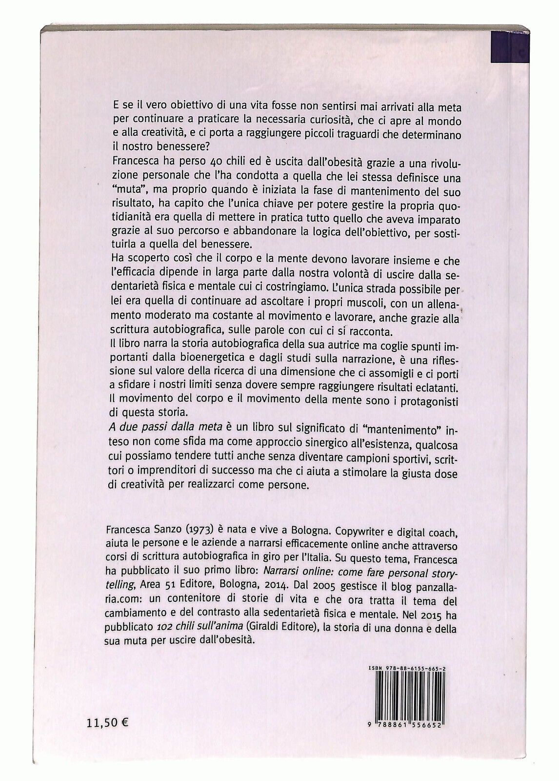 EBOND A Due Passi Dalla Meta Di Francesca Sanzo Libro LI025501