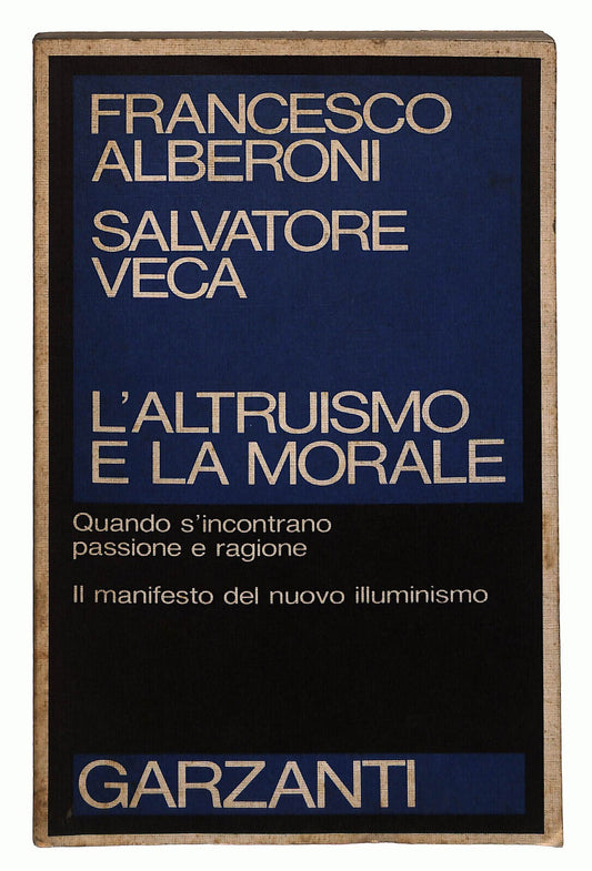EBOND L'altruismo e La Morale Di Francesco Alberoni e S. Veca Libro LI025516