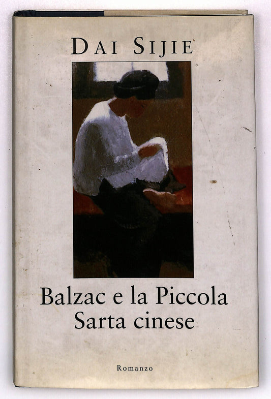 EBOND Balzac e La Piccola Sarta Cinese Di Dai Sijie Libro LI025556