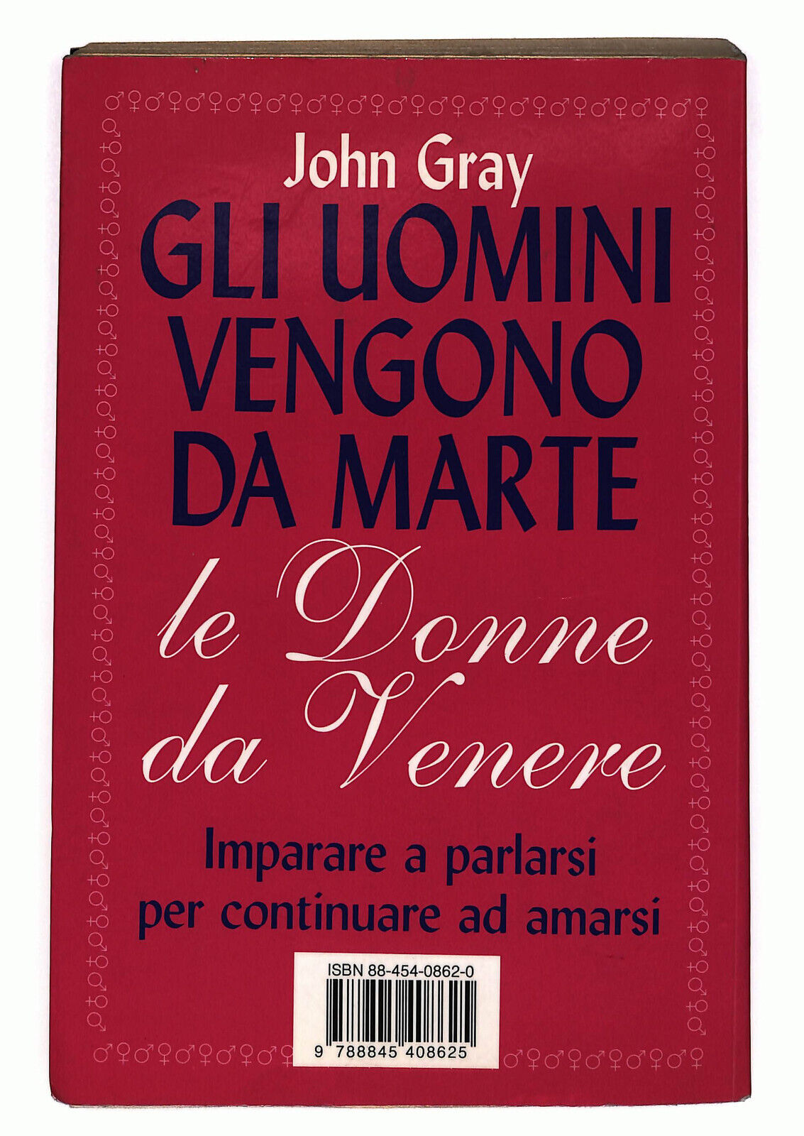 EBOND Gli Uomini Vengono Da Marte Le Donne Da Venere Sonzogno Libro LI025602