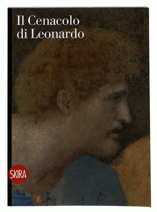 EBOND Il Cenacolo Di Leonardo. Guida. Ediz. Illustrata Libro LI025703