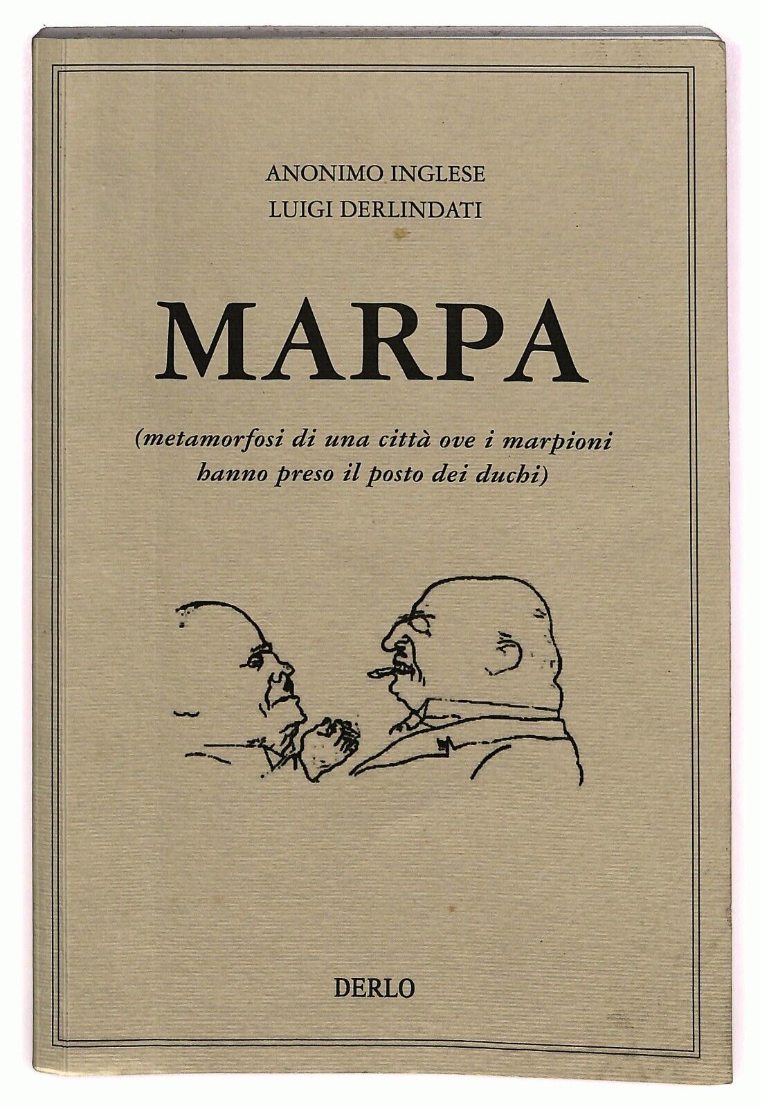 EBOND Marpa Di Luigi Derlindati Antonio Inglese Libro LI025750