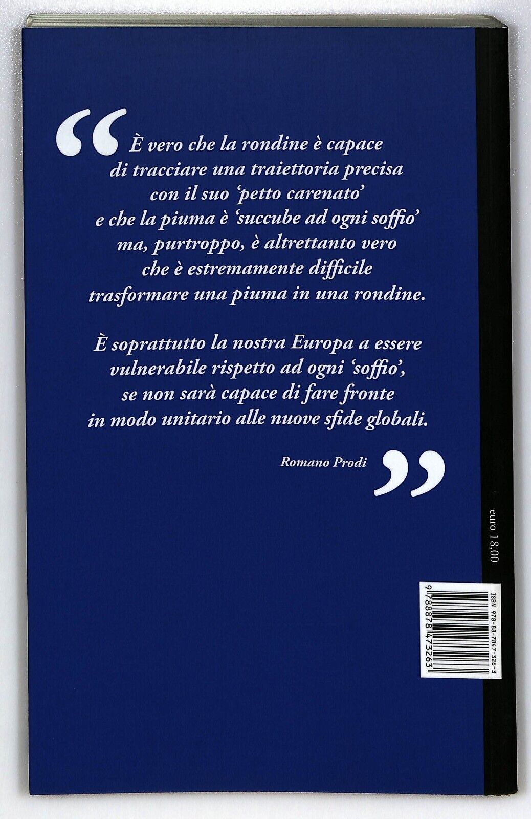 EBOND La Rondine e La Piuma Scegliere La Traiettoria Nel Governo Libro LI025762