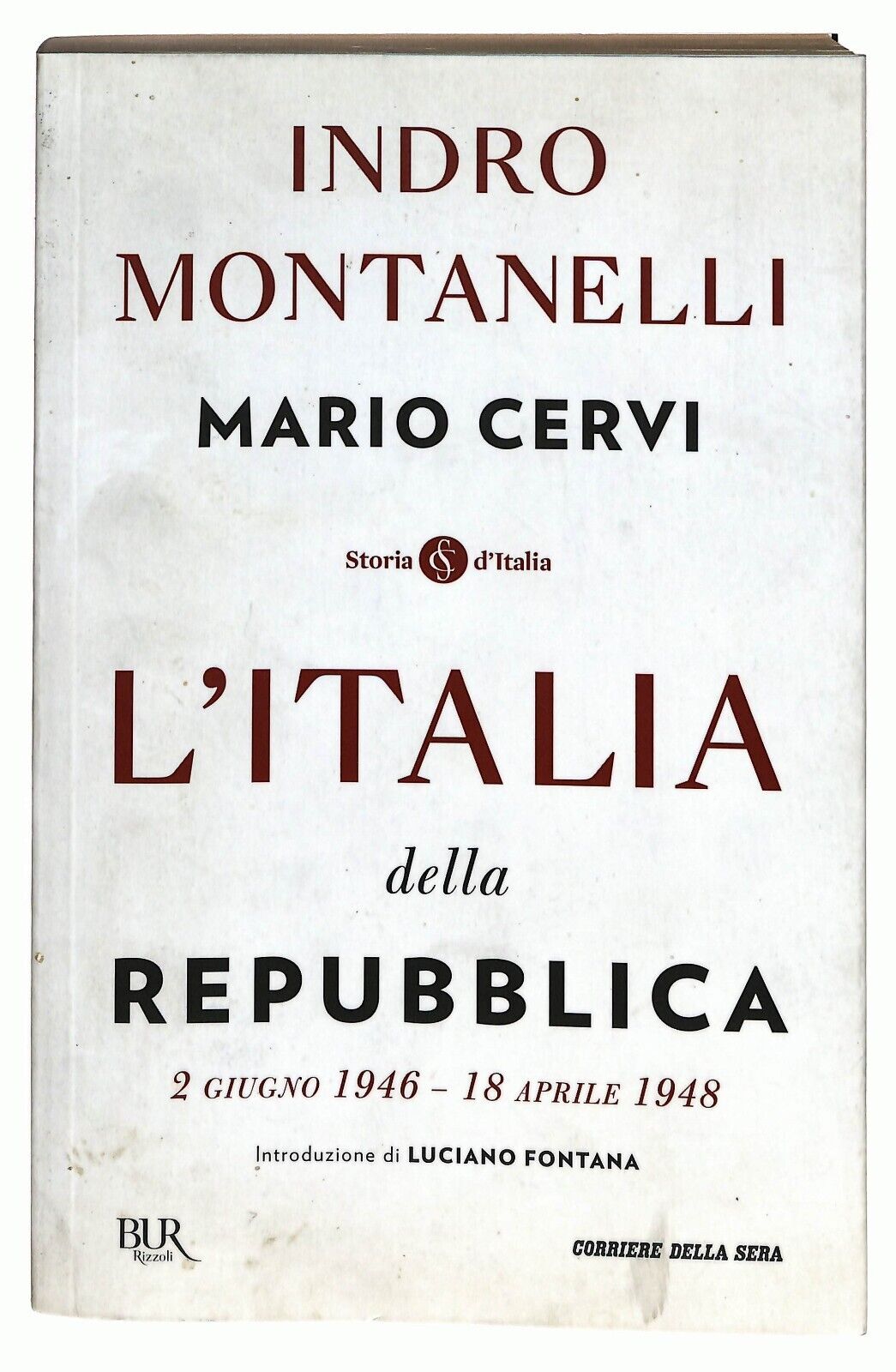 EBOND L'italia Della Repubblica Indro Montanelli Mario Cervi Libro LI025813