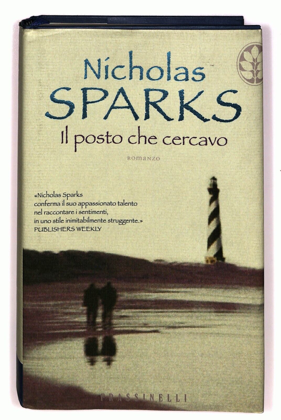 EBOND Il Posto Che Cercavo Di Nicholas Sparks Libro LI025816