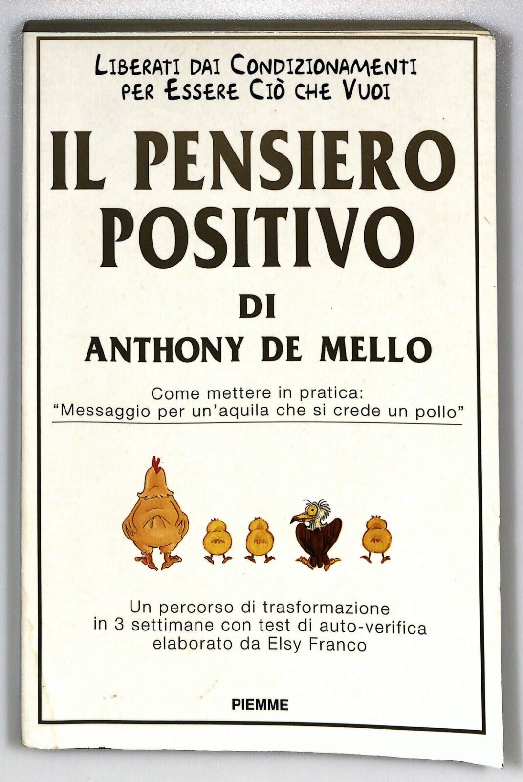 EBOND Il Pensiero Positivo Di Anthony De Mello 2° Edizione 1998 Libro LI025851