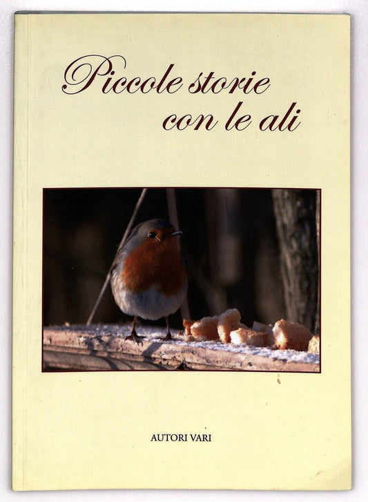 EBOND Piccole Storie Con Le Ali 2017 Libro LI025856