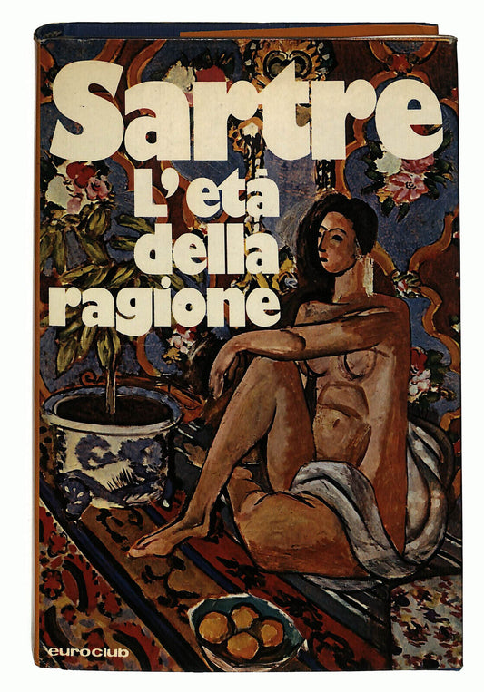 EBOND L'eta Della Ragione Di Jean-paul Sartre Libro LI026060