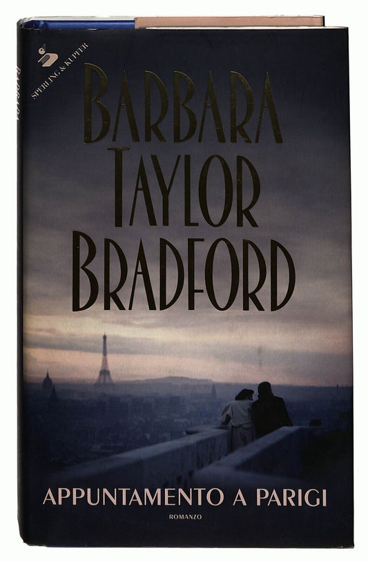 EBOND Appuntamento a Parigi Barbara Tylor Bradford 2004 Libro LI026116