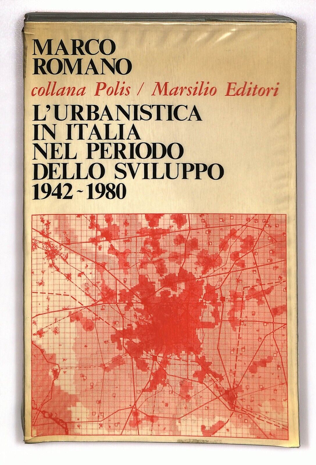 EBOND L'urbanistica In Italia Periodo Dello Sviluppo 1942-1980 Libro LI026150