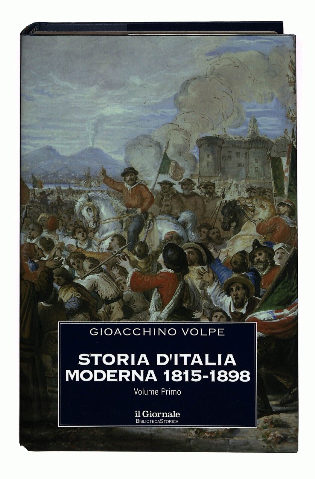 EBOND Storia D'italia Moderna 1815-1898 G. Volpe V.39 Il Giornale Libro LI026166