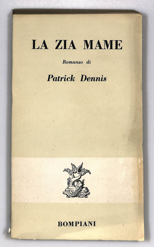 EBOND La Zia Mame Patrick Dennis Bompiani 1961 Libro LI026204