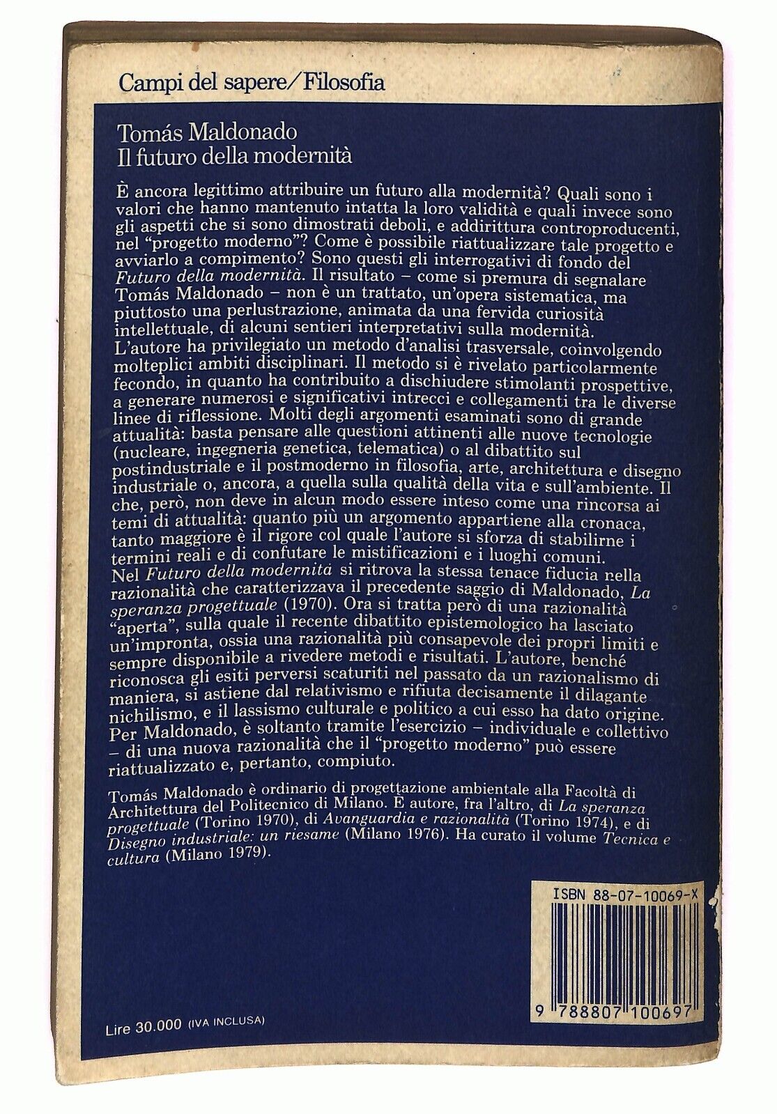 EBOND Il Futuro Della Modernita Tomas Maldonado 1987 Feltrinelli Libro LI026209
