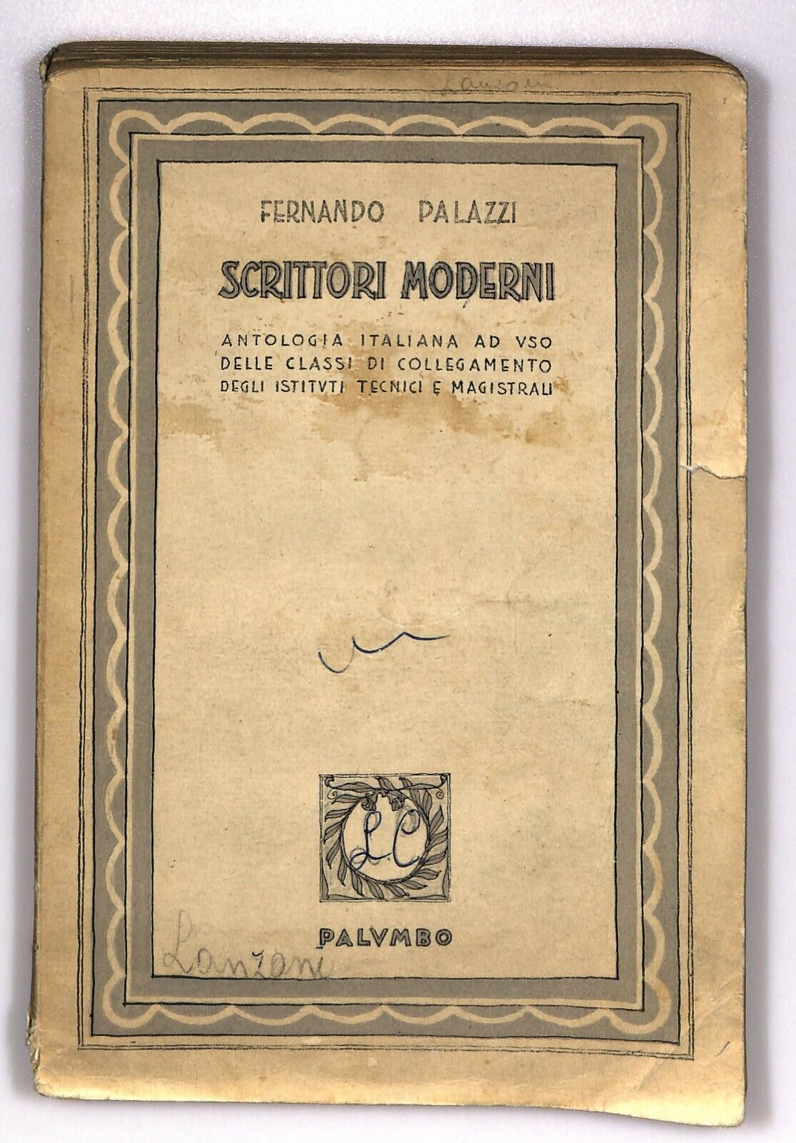 EBOND Scrittori Moderni Fernando Palazzi Palvmbo 1954 Libro LI026210