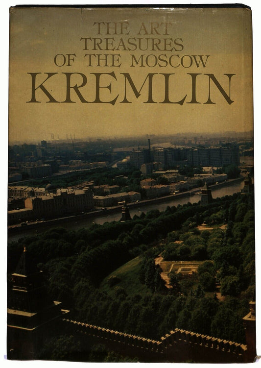 EBOND Kremlin The Art Treasures Of The Moscow 1988 [no Italiano] Libro LI026260