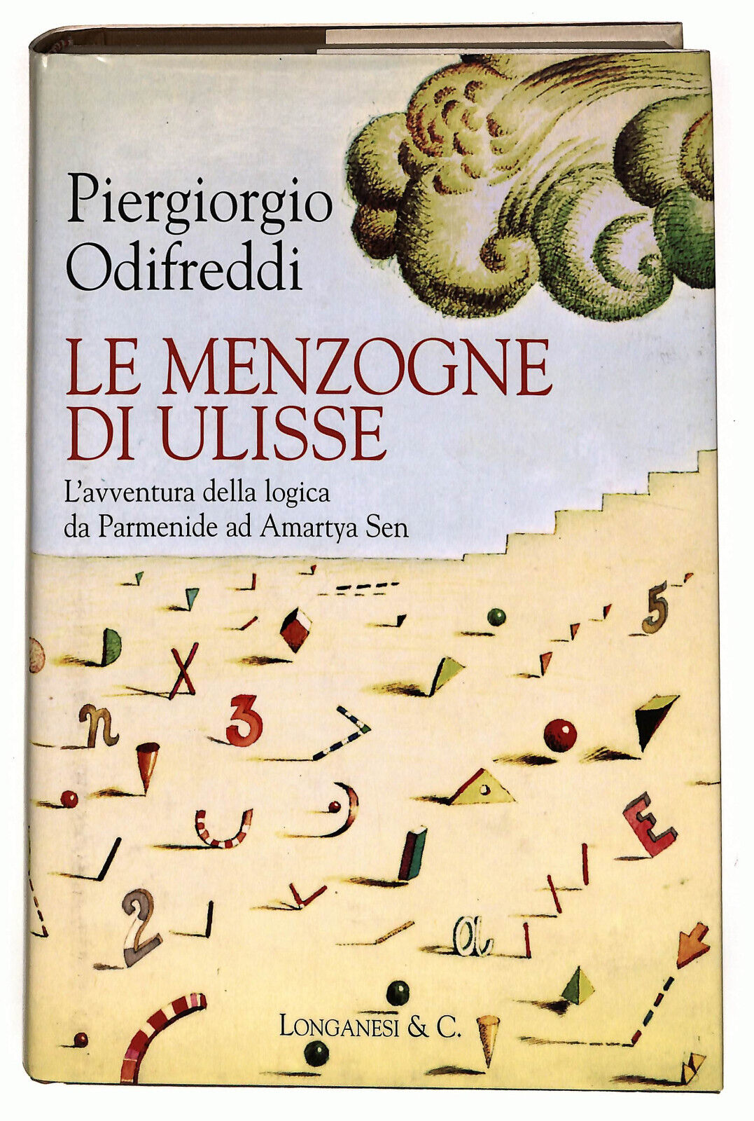 EBOND Le Menzogne Di Ulisse Di Piergiorgio Odifreddi Libro LI026353