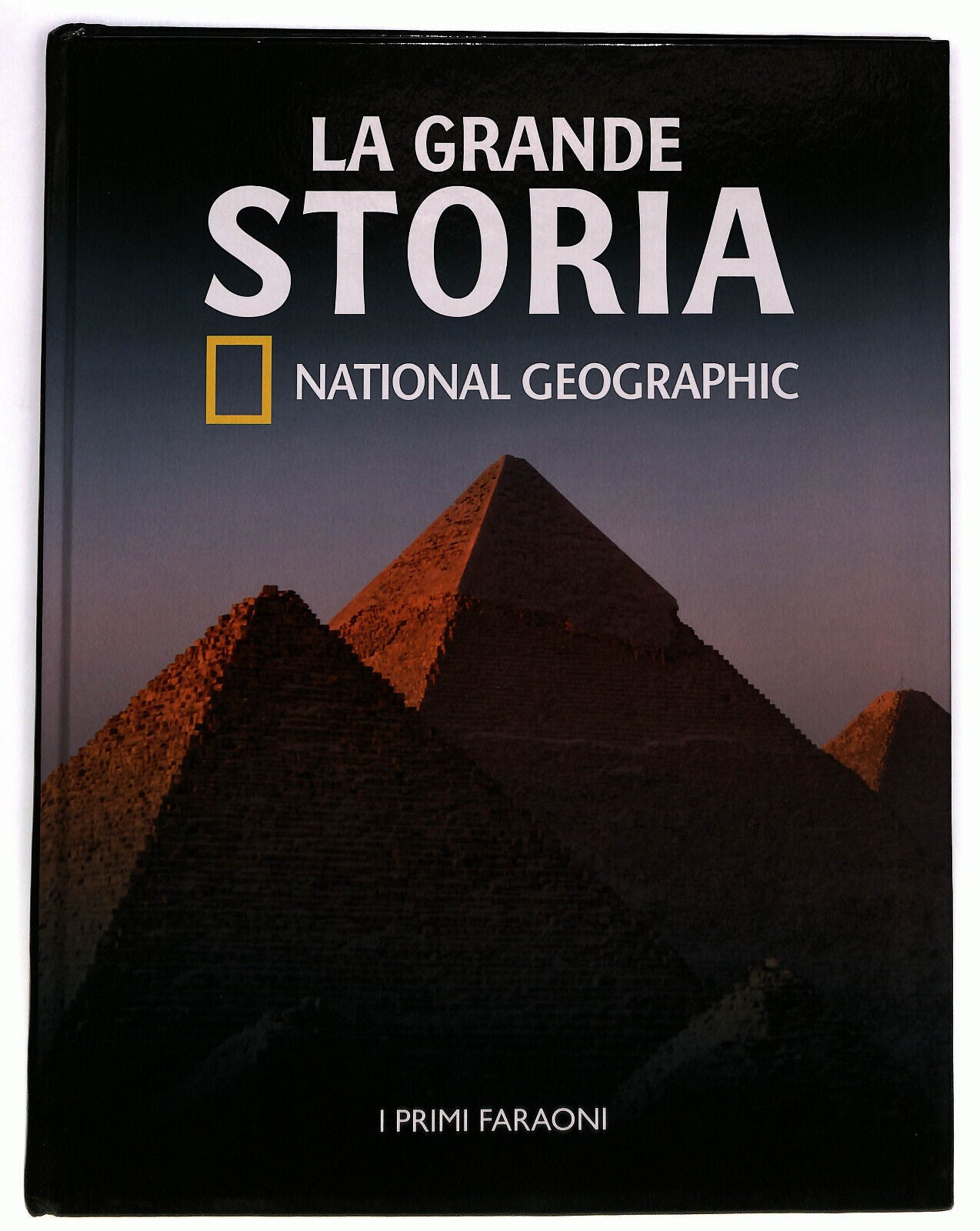 EBOND La Grande Storia I Primi Faraoni National Geographic Vol. 1 Libro LI026407