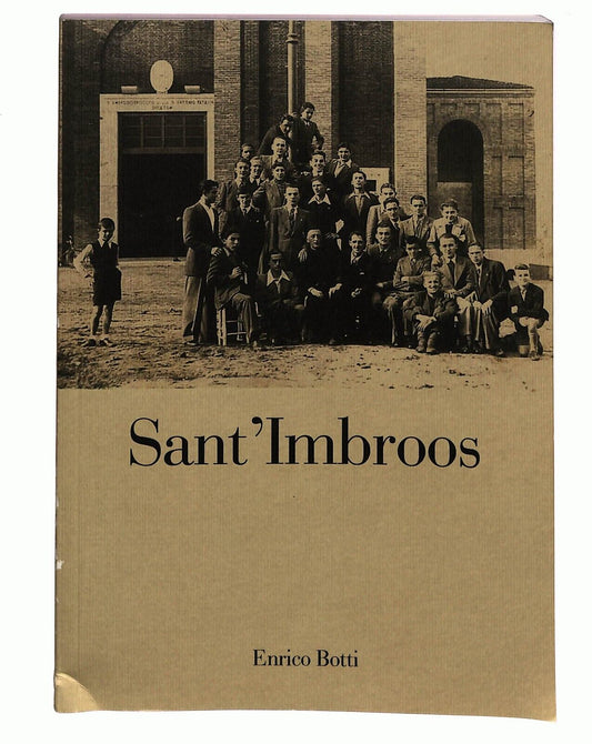 EBOND Sant'imbroos Enrico Botti 2008 Libro LI026506