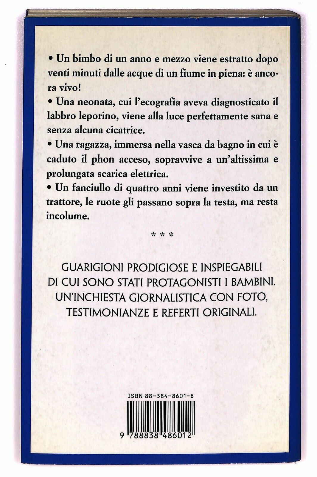 EBOND I Miracoli Dei Bambini Gaeta Saveri Piemme 2006 Libro LI026508